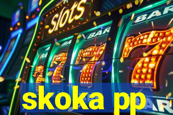 skoka pp